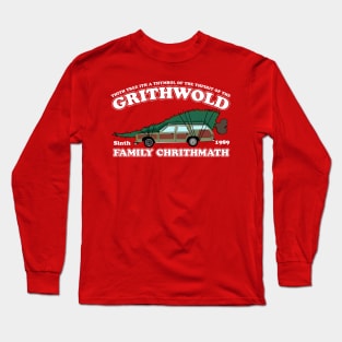 The Grithwold Family Chrithmath - Sinth 1989 Long Sleeve T-Shirt